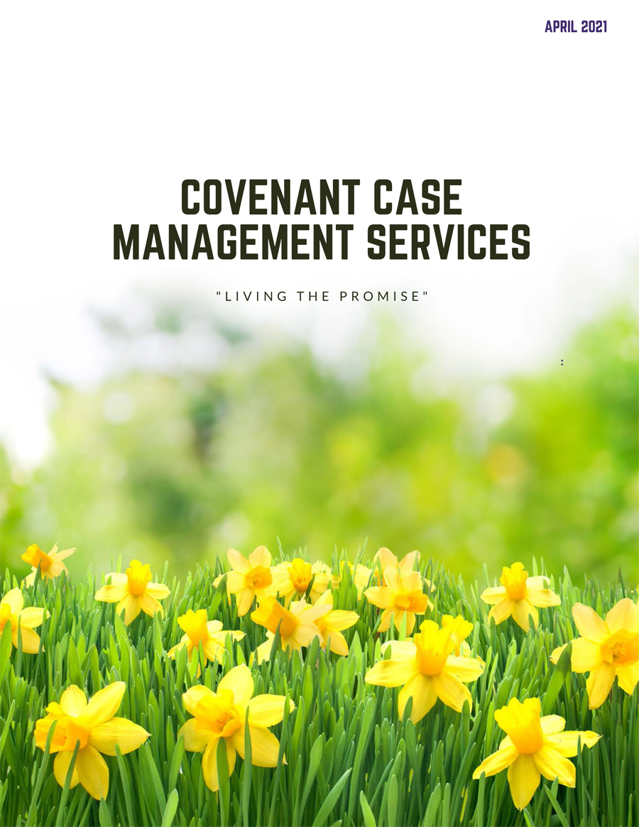 April 2021 Newsletter from Covenant Case Management Services
