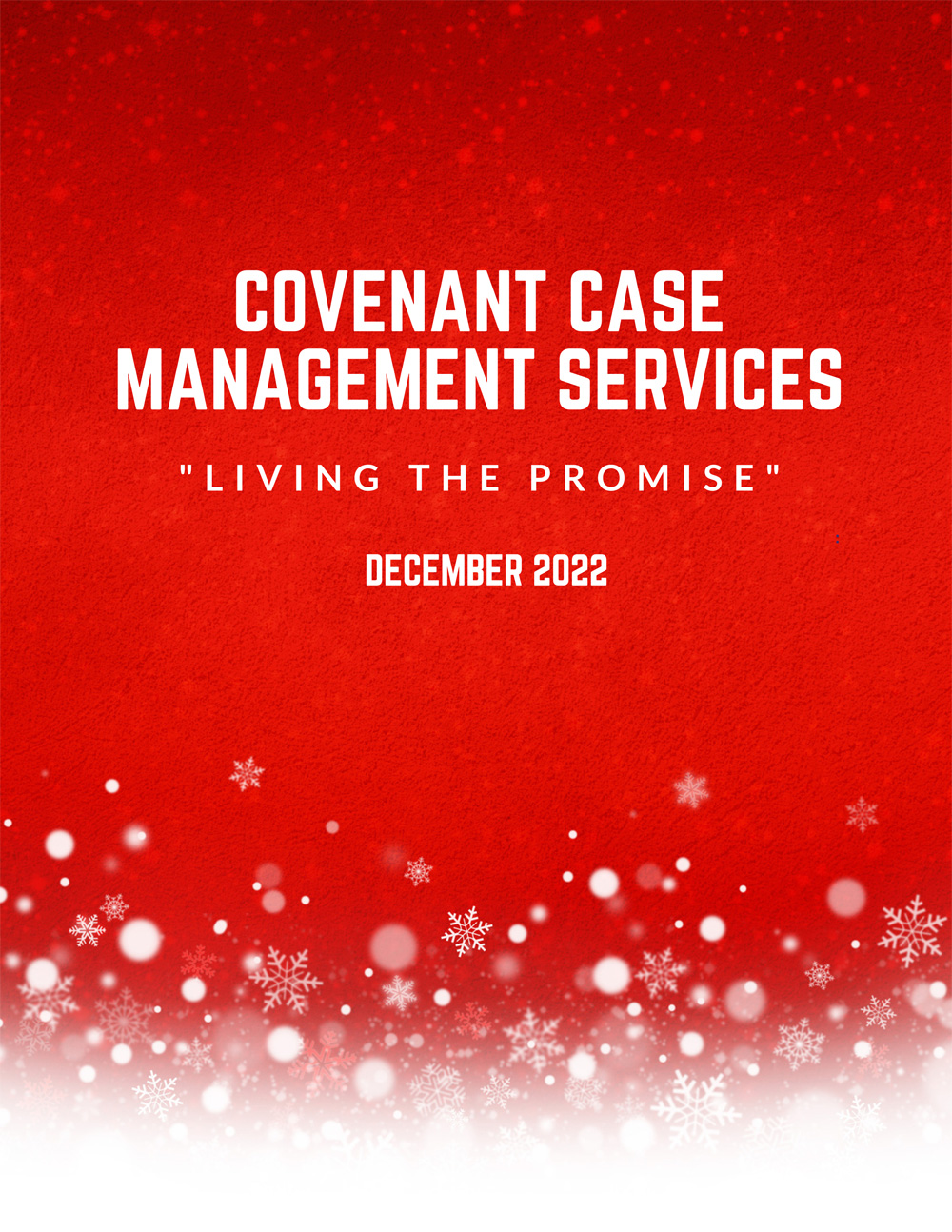 December 2022 Newsletter from Covenant Case Management Services