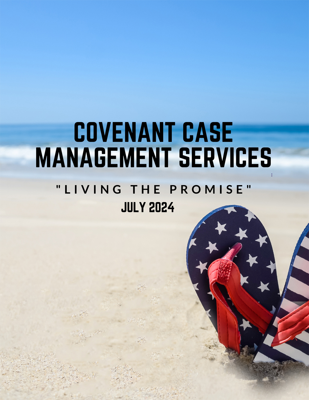 July 2024 Newsletter from Covenant Case Management Services