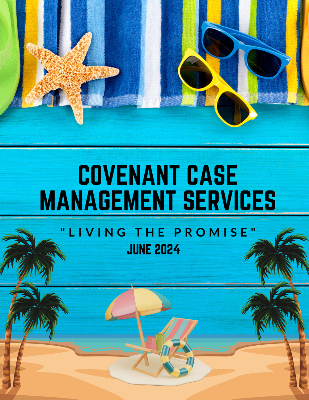 June 2024 Newsletter from Covenant Case Management Services