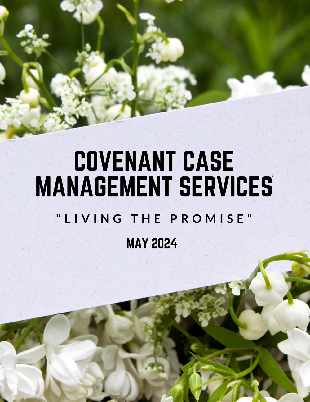 May 2024 Newsletter from Covenant Case Management Services